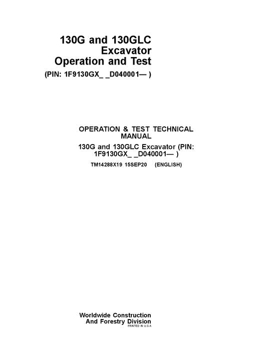 JOHN DEERE 130G 130GLC EXCAVATOR OPERATION TEST SERVICE MANUAL