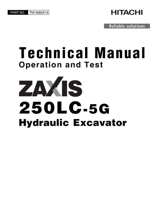 HITACHI ZAXIS250LC-5G BAGGER BETRIEB TEST SERVICEHANDBUCH 1F9DCEG1-C430001-