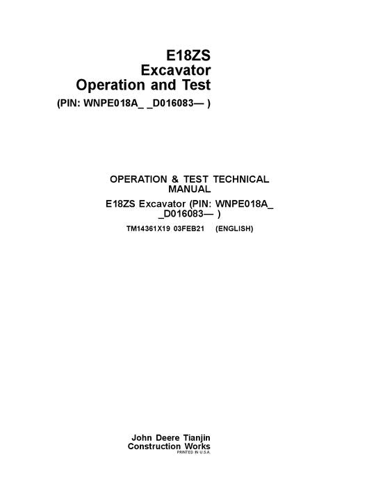 JOHN DEERE E18ZS EXCAVATOR OPERATION TEST SERVICE TECHNICAL MANUAL TM14361X19