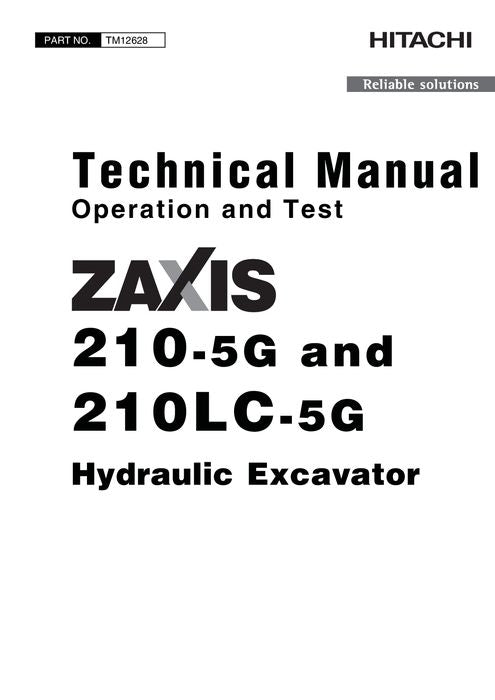 MANUEL D'ENTRETIEN ET DE TEST DE FONCTIONNEMENT DE L'EXCAVATRICE HITACHI ZAXIS210LC-5G ZAXIS210-5G