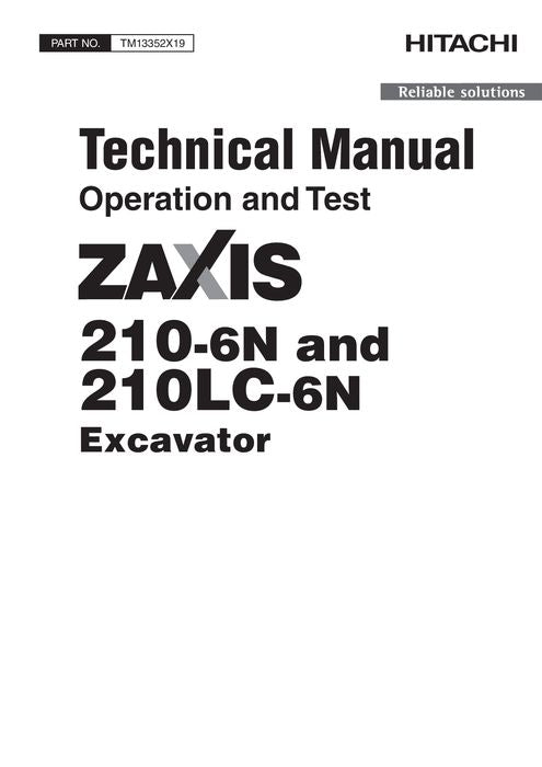 MANUEL D'ENTRETIEN ET DE TEST DE FONCTIONNEMENT DE L'EXCAVATRICE HITACHI ZAXIS210-6N ZAXIS210LC-6N