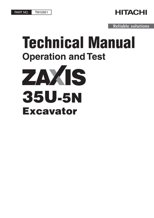 MANUEL D'ENTRETIEN ET DE TEST DE FONCTIONNEMENT DE L'EXCAVATRICE HITACHI ZAXIS35U-5N