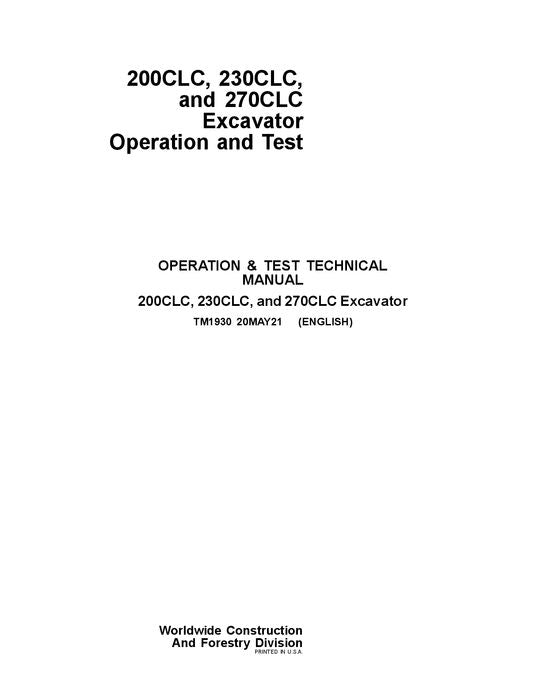 JOHN DEERE 200CLC 230CLC 270CLC EXCAVATOR OPERATION TEST SERVICE MANUAL