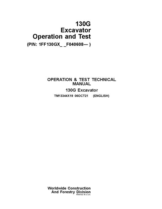 JOHN DEERE 130G EXCAVATOR OPERATION TEST SERVICE MANUAL 1FF130GX _F040608-