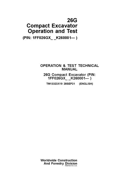 JOHN DEERE 26G EXCAVATOR OPERATION TEST SERVICE TECHNICAL MANUAL TM13323X19