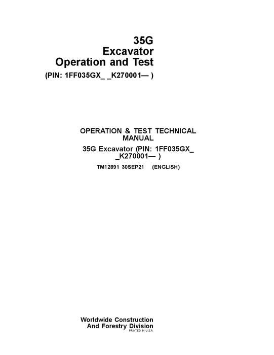 JOHN DEERE 35G EXCAVATOR OPERATION TEST SERVICE MANUAL