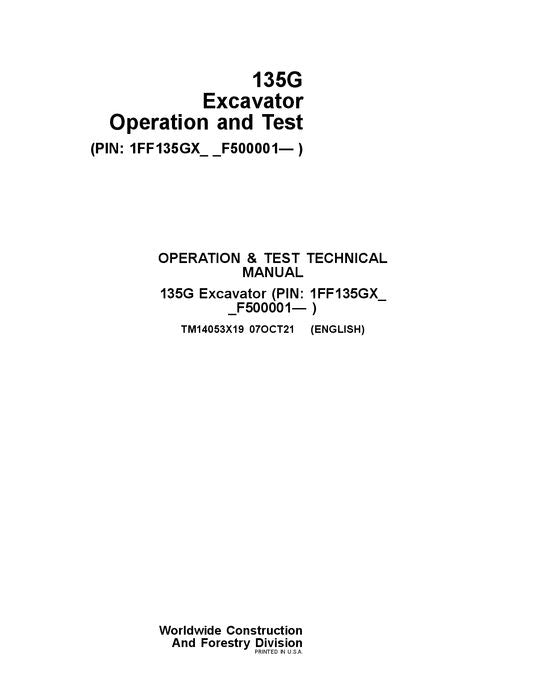 JOHN DEERE 135G EXCAVATOR OPERATION TEST SERVICE MANUAL 1FF135GX_F500001-