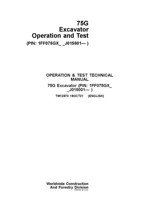 JOHN DEERE 75G EXCAVATOR OPERATION TEST SERVICE MANUAL