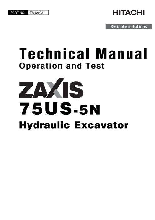 HITACHI ZAXIS75US-5N BAGGERBETRIEBSTEST SERVICEHANDBUCH