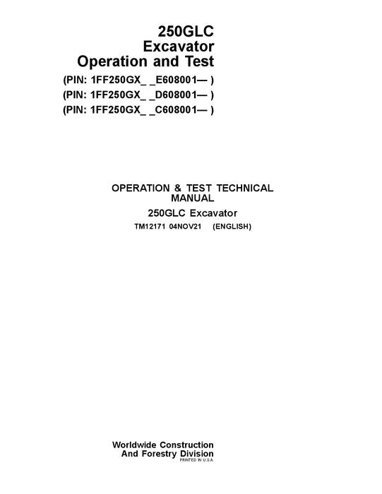 JOHN DEERE 250GLC EXCAVATOR OPERATION TEST SERVICE MANUAL E608001 -