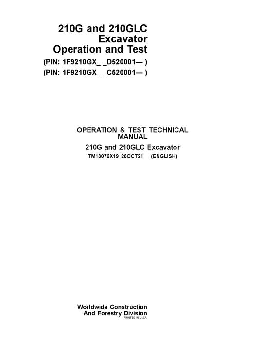 JOHN DEERE 210G 210GLC EXCAVATOR OPERATION TEST SERVICE MANUAL D520001-