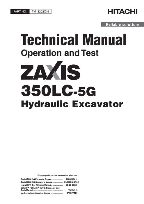 HITACHI ZAXIS350LC-5G EXCAVATOR OPERATION TEST SERVICE MANUAL 1F9DDEG1-C930001-