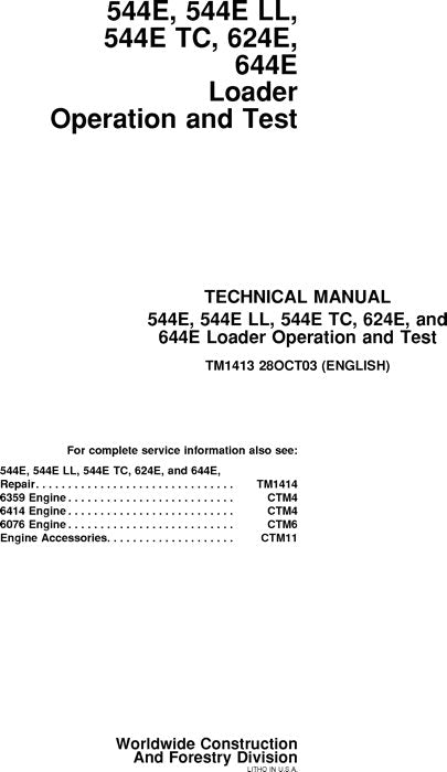 JOHN DEERE 544E 544ELL 544ETC 624E 644E LOADER OPERATION TEST SERVICE MANUAL