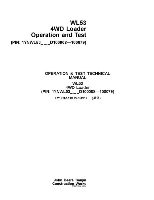 JOHN DEERE WL53 LOADER OPERATION TEST SERVICE MANUAL #2