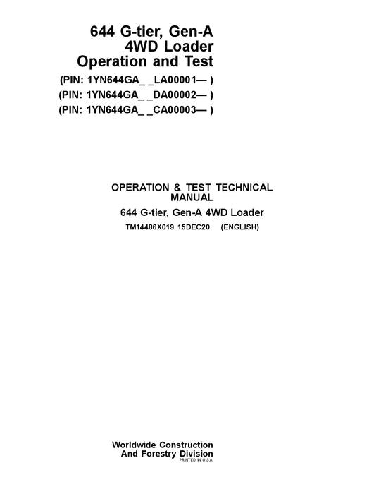 JOHN DEERE 644 G-TIER LOADER OPERATION TEST SERVICE MANUAL