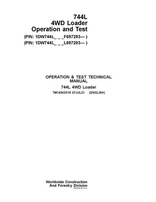 JOHN DEERE 744L LOADER OPERATION TEST SERVICE MANUAL #1