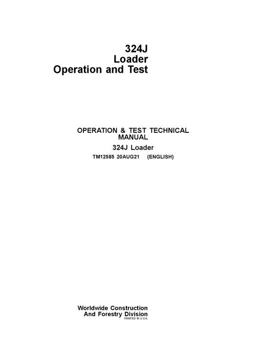 JOHN DEERE 324J LOADER OPERATION TEST SERVICE MANUAL