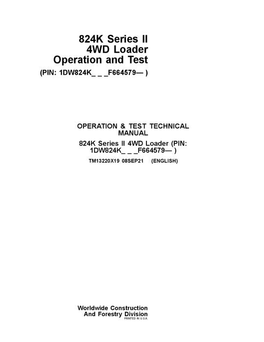 JOHN DEERE 824K SERIES II LOADER OPERATION TEST SERVICE MANUAL #1