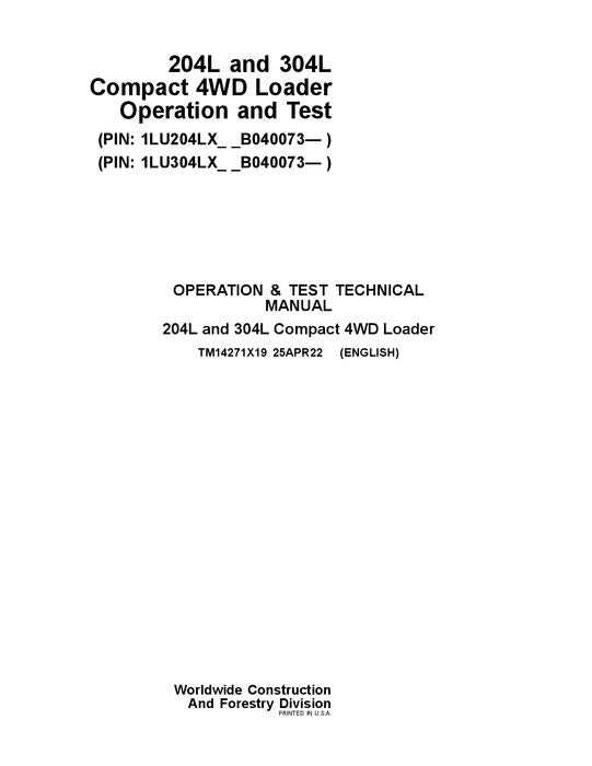 JOHN DEERE 204L 304L LOADER OPERATION TEST SERVICE MANUAL