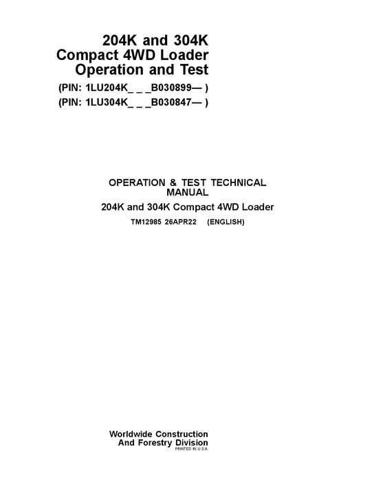 JOHN DEERE 204K 304K LADERBETRIEBSTEST SERVICEHANDBUCH