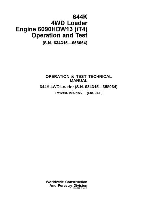 JOHN DEERE 644K LOADER OPERATION TEST SERVICE TECHNICAL MANUAL TM12105