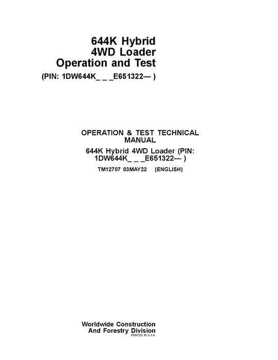 JOHN DEERE 644K HYBRID LOADER OPERATION TEST SERVICE MANUAL