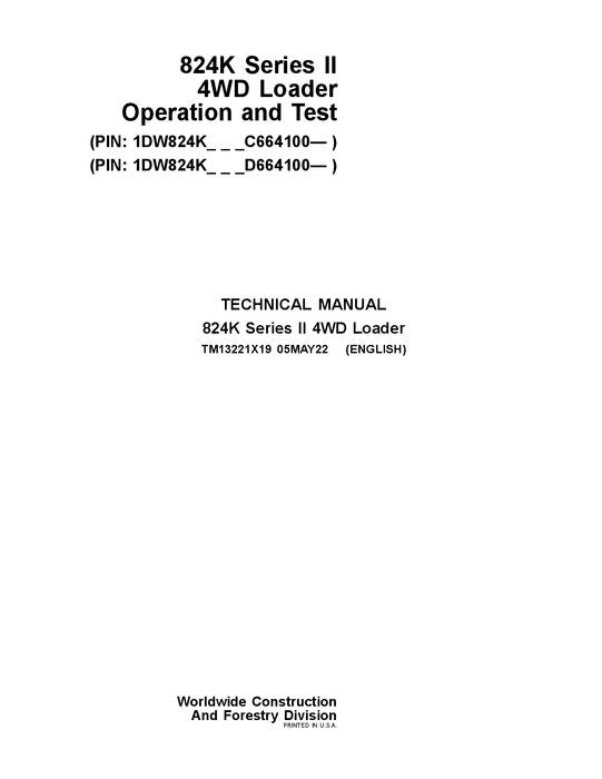 JOHN DEERE 824K SERIES II LOADER OPERATION TEST SERVICE MANUAL #2