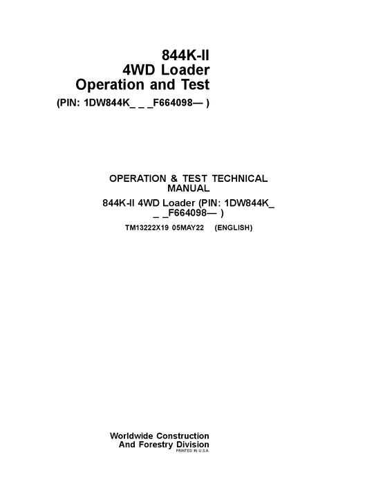 JOHN DEERE 844K SERIES II LOADER OPERATION TEST SERVICE MANUAL #1