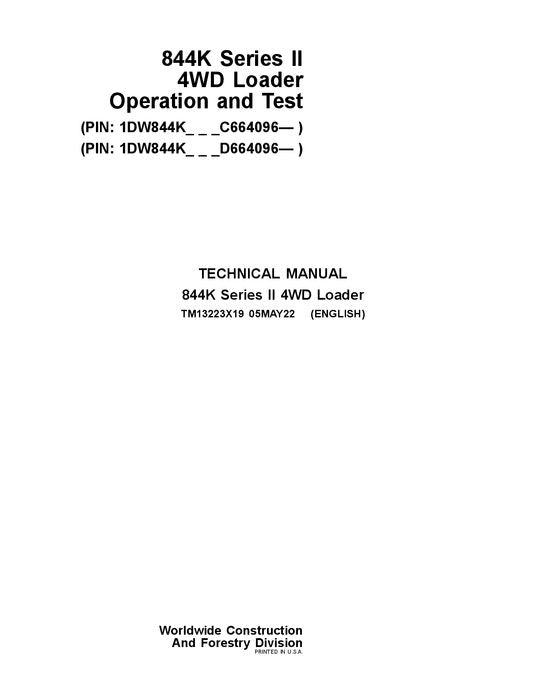 JOHN DEERE 844K SERIES II LOADER OPERATION TEST SERVICE MANUAL TM13223X19