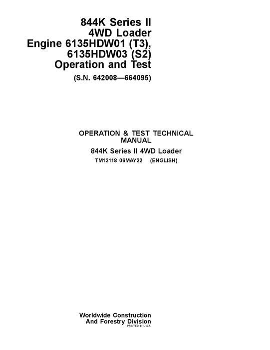 JOHN DEERE 844K LOADER OPERATION TEST SERVICE TECHNICAL MANUAL TM12118