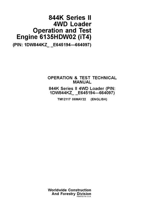 JOHN DEERE 844K SERIE II LADERBETRIEBSTEST SERVICEHANDBUCH Nr. 3