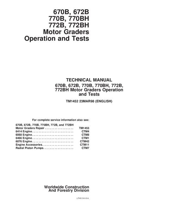 JOHN DEERE 670B 672B 770B 770BH 772B 772BH GRADER-BETRIEBSTEST-SERVICEHANDBUCH