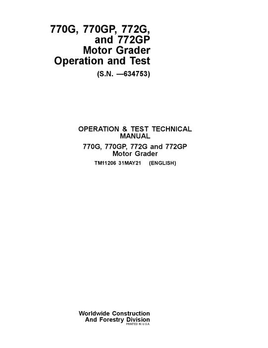 JOHN DEERE 770G 770GP 772G 772GP GRADER OPERATION TEST SERVICE MANUAL - 634753