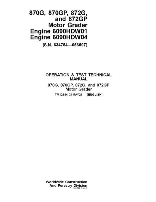 JOHN DEERE 870G 870GP 872G 872GP GRADER-BETRIEBSTEST-SERVICEHANDBUCH Nr. 2