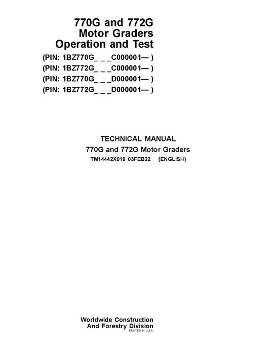 JOHN DEERE 770G 772G MOTOR GRADER OPERATION TEST MANUAL TM14442X019