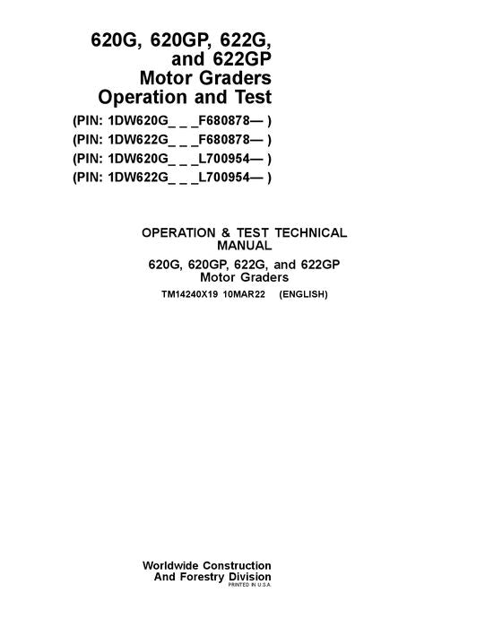 JOHN DEERE 620G 620GP 622G 622GP GRADER-BETRIEBSTEST-SERVICEHANDBUCH Nr. 1