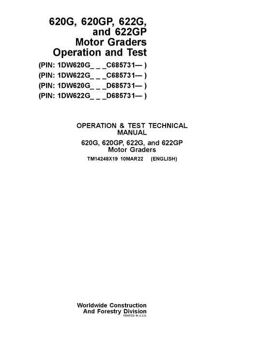 JOHN DEERE 620G 620GP 622G 622GP GRADER-BETRIEBSTEST-SERVICEHANDBUCH Nr. 2