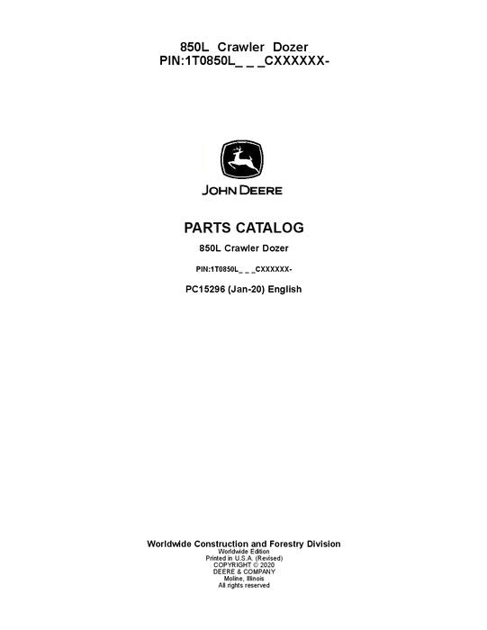 JOHN DEERE 850L CRAWLER DOZER PARTS CATALOG MANUAL 1T0850L_ _ _CXXXXXX--