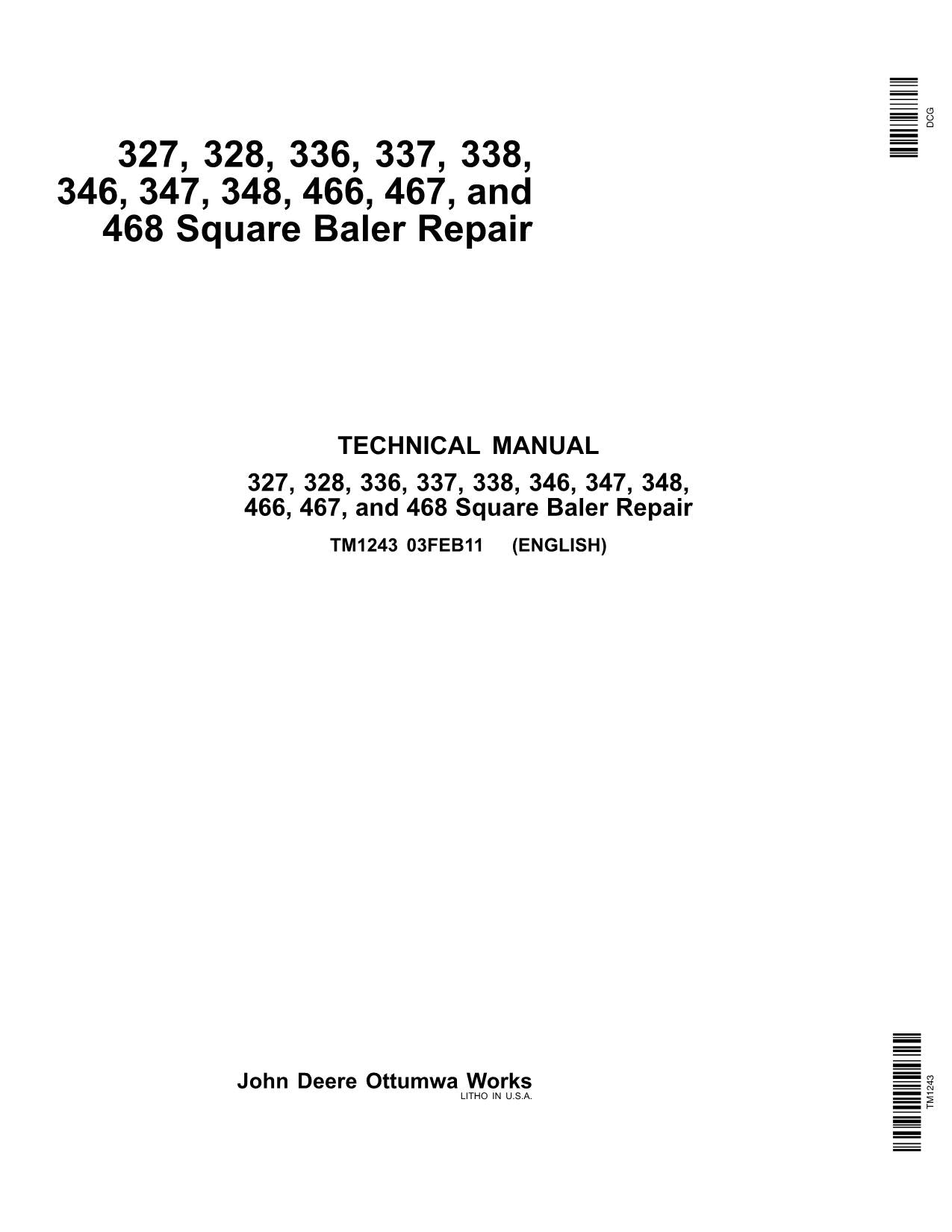 JOHN DEERE 327 328 336 337 338 346 347 348 466 467 468 BALER SERVICE MANUAL