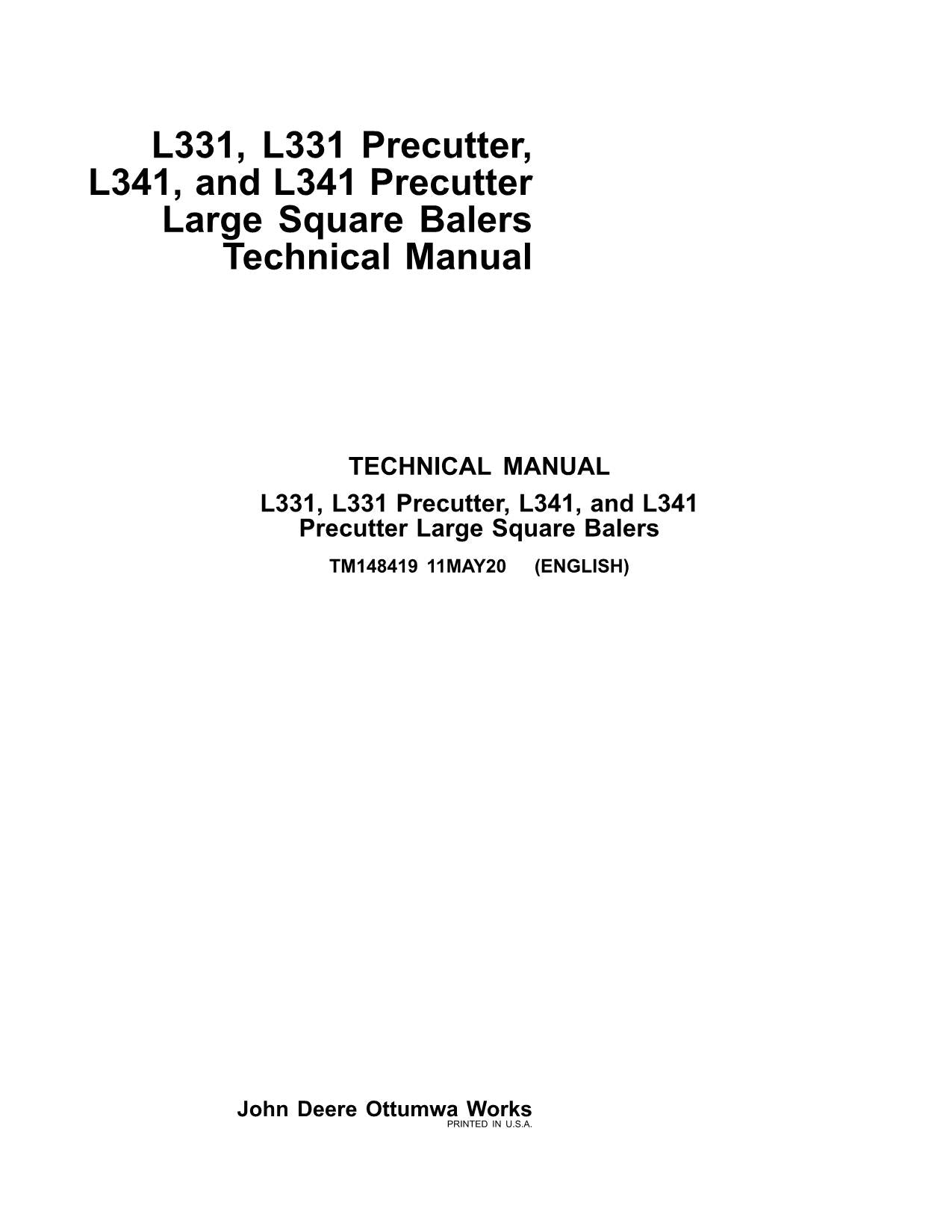 JOHN DEERE L331  L341  PRECUTTER BALER SERVICE MANUAL