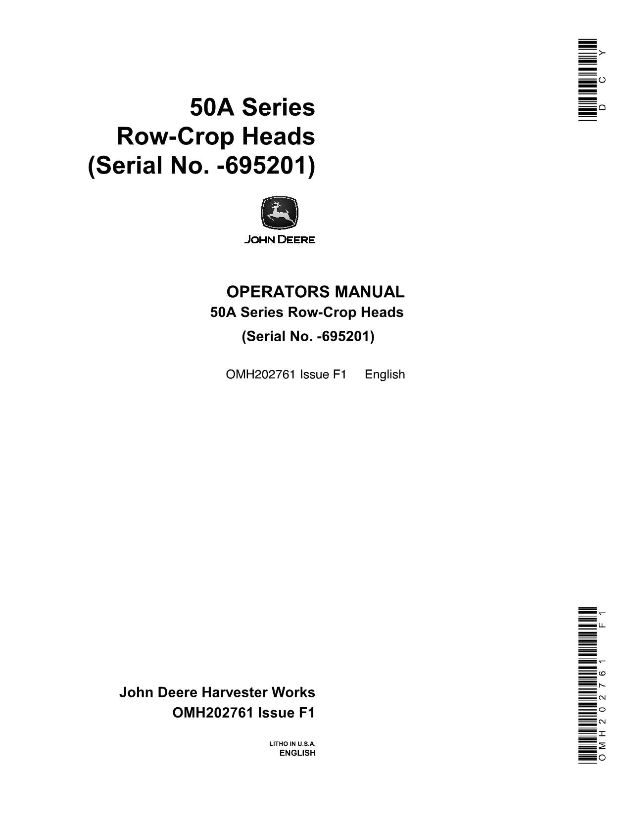 JOHN DEERE 4435 653A 853A 4420 4425 6620 7720 9410 HEADER OPERATORS MANUAL