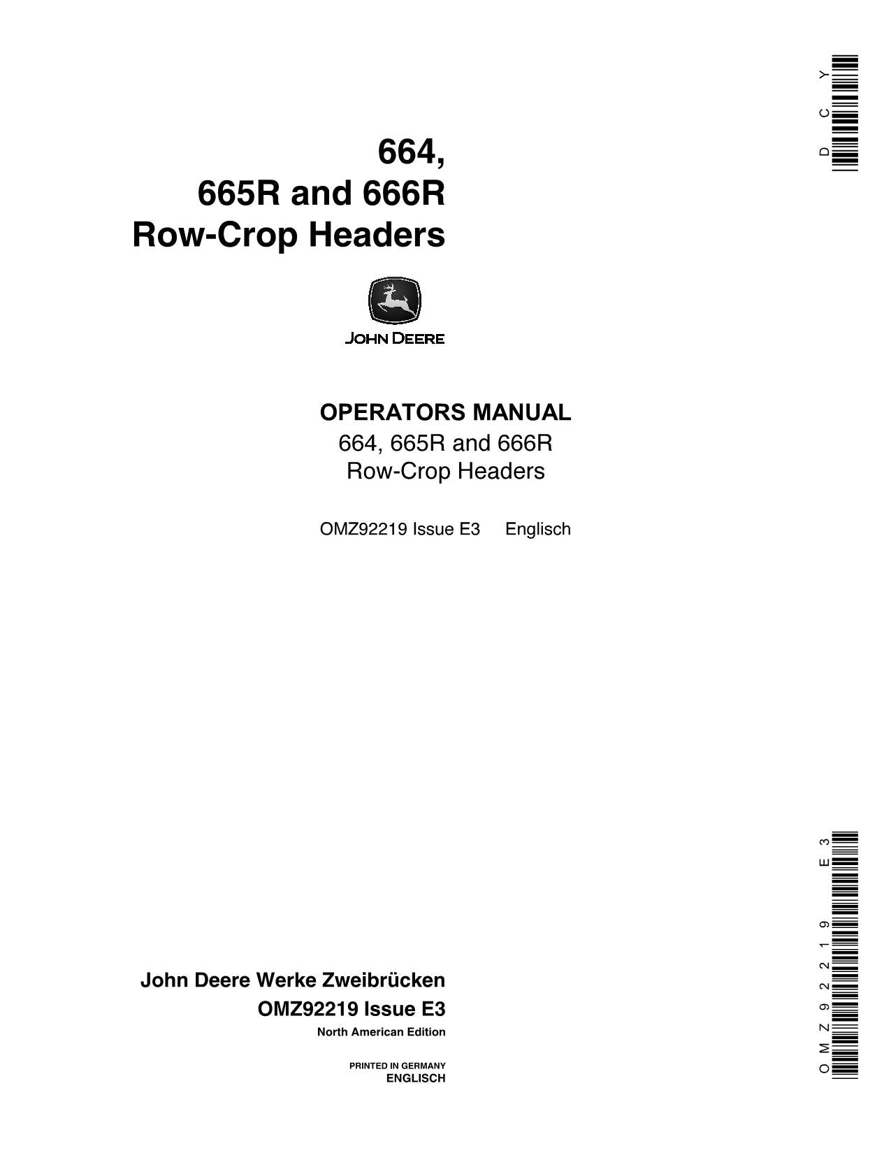 JOHN DEERE 664  665R  666R HEADER OPERATORS MANUAL