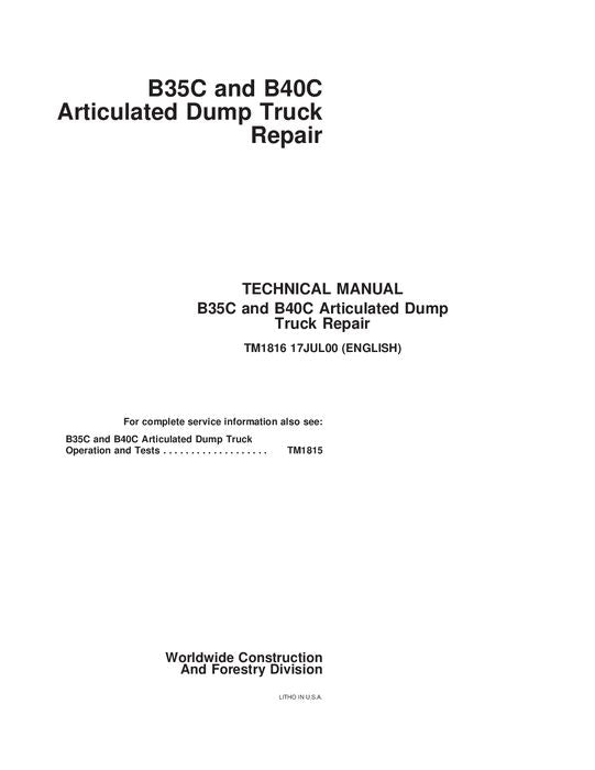 JOHN DEERE BELL B35C B40C DUMP TRUCK REPAIR SERVICE TECHNICAL MANUAL TM1816