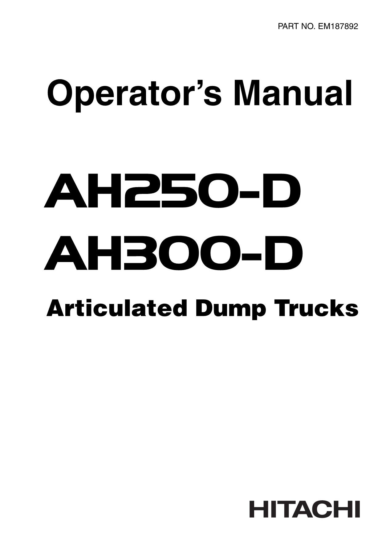 HITACHI AH250 AH300D DUMP TRUCK MAINTENANCE OPERATORS MANUAL