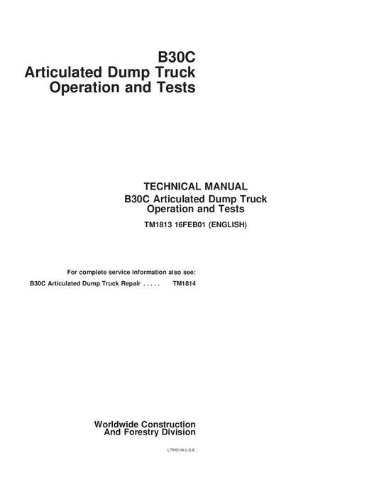 JOHN DEERE BELL B30C DUMP TRUCK OPERATION TEST SERVICE MANUAL