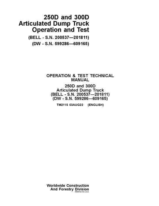 JOHN DEERE 250D 300D DUMP TRUCK OPERATION TEST SERVICE TECHNICAL MANUAL TM2115