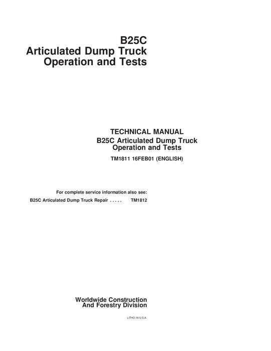 JOHN DEERE BELL B25C DUMP TRUCK OPERATION TEST SERVICE TECHNICAL MANUAL TM1811