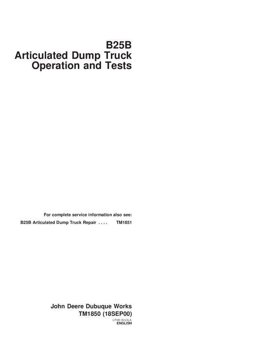 JOHN DEERE BELL B25B DUMP TRUCK OPERATION TEST SERVICE MANUAL