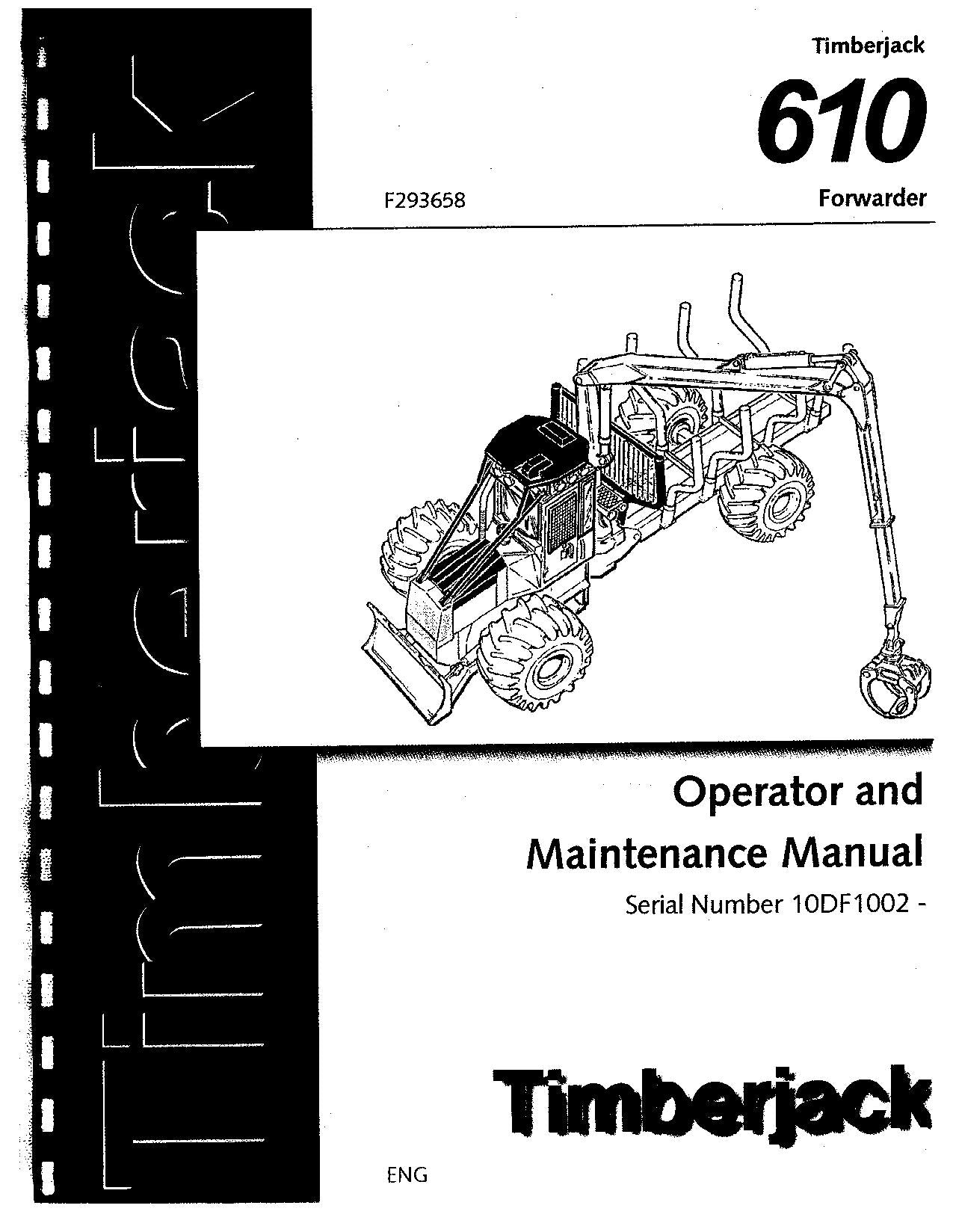 JOHN DEERE 610 FORWARDER OPERATORS MANUAL #3