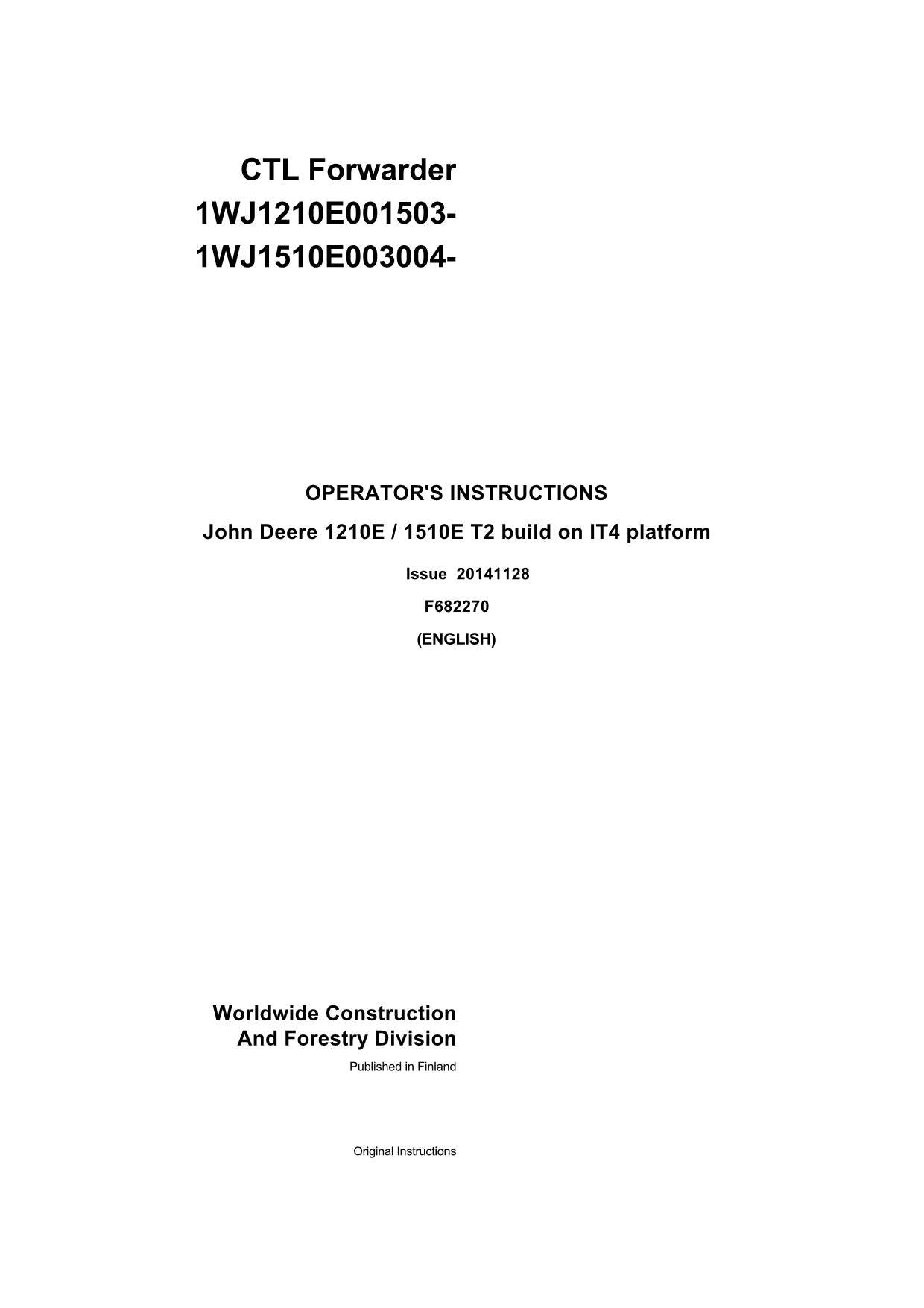 JOHN DEERE 1110E IT4 T2 1210E IT4 T2 1510E IT4 T2 FORWARDER OPERATORS MANUAL